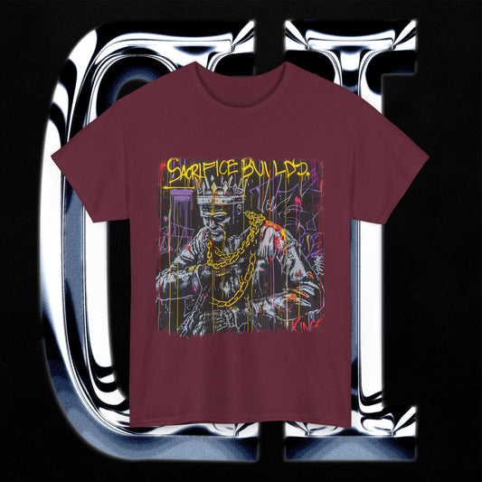 Sacrifice Builds Kings Heavy Cotton T-Shirt – Unisex Street Art Graphic Tee featuring street art design of a crowned figure.